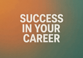 Succeess in your career